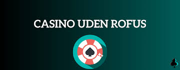 Casino Uden ROFUS Med MobilePay Spil Uden Bekymringer Casino Uden ROFUS Med MobilePay Spil Uden Bekymringer